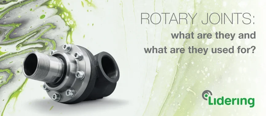 Rotary joints explanation and common applications in industry